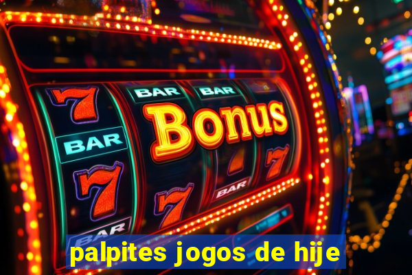 palpites jogos de hije